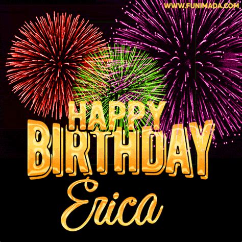 wishing   happy birthday erica  fireworks gif animated