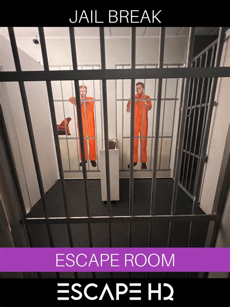 Jail Break Escape Room Game Escape Hq