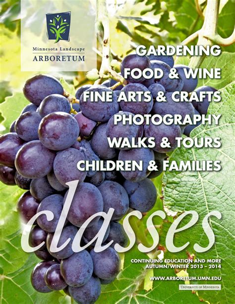 mn landscape arboretum classes catalog    minnesota landscape