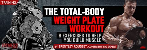 the total body weight plate workout 8 exercises to help