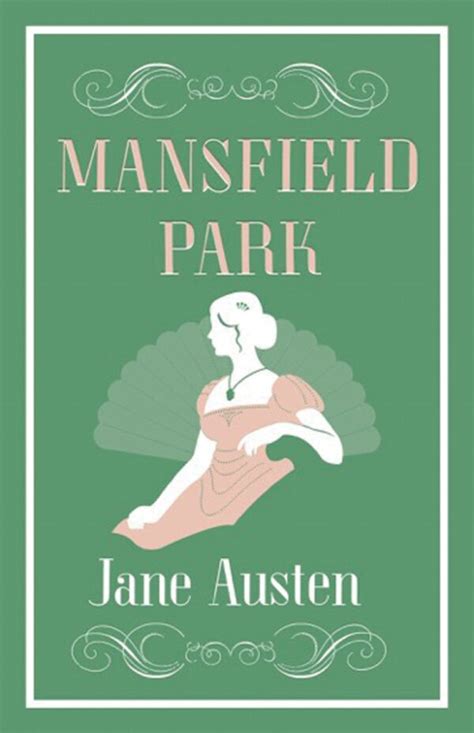 A Sequence Of Continuous Delights Review Mansfield Park Novel