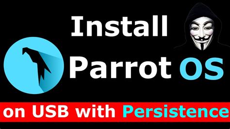 install parrot os  usb key  persistence youtube