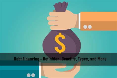 debt financing definition benefits types