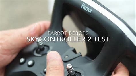 parrot skycontroller  test youtube