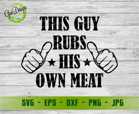 this guy rubs his own meat svg funny aprons for men svg funny bbq