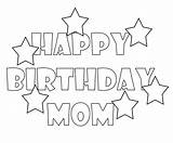 Happy Birthday Coloring Mom Pages Printable Mommy Kids Mummy Say Freecoloring Visit sketch template