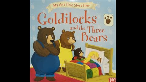 Goldilocks And The Three Bears Give Us A Story Youtube