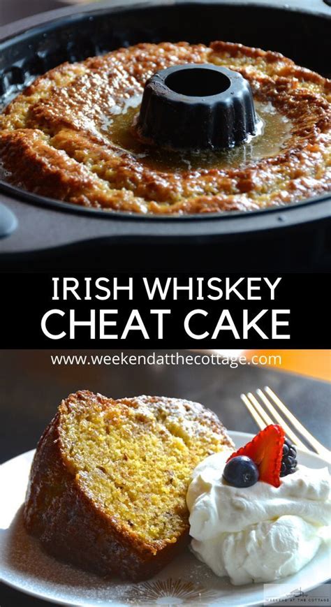irish whisky cake weekend   cottage recipe whiskey cake