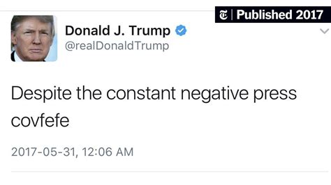 Whats A ‘covfefe Trump Tweet Unites A Bewildered Nation The New