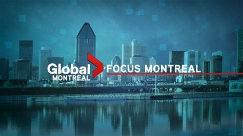 This Week On Focus Montreal December 8 Montreal Globalnews Ca