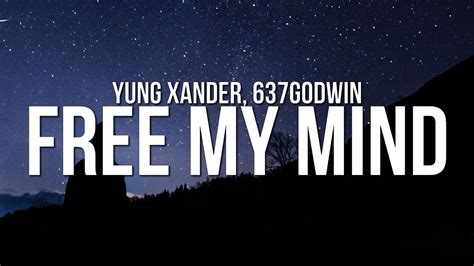 yung xander   mind lyrics ft godwin youtube