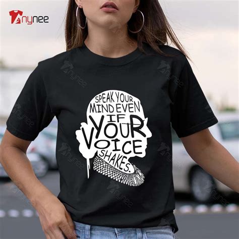 Speak Your Mind Even Even If Your Voice Shakes White Shirt Black