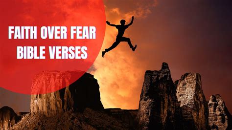 Faith Over Fear Meaning Bible Verses