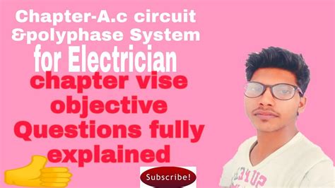 chapter ac circuit polyphase system  electrician trade objective questions fully