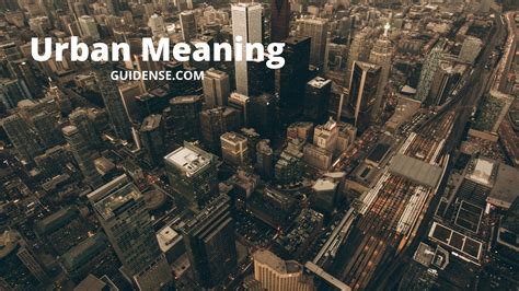 urban meaning guidense