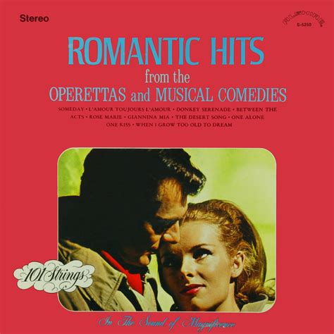 101 Strings Orchestra Romantic Hits From The Operettas And Musical