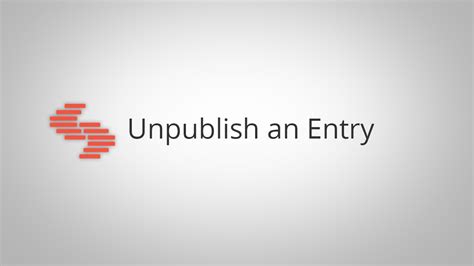 unpublish  entry