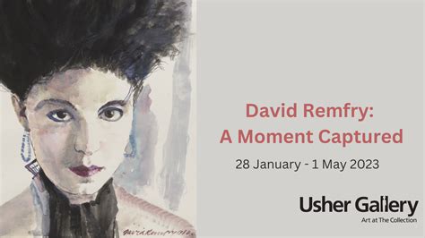 david remfry usher gallery hosts new exhibition with local connection