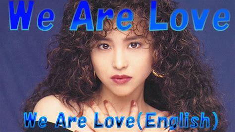 love english solo versionwe  love  youtube