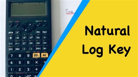 natural log key ln   casio classwiz fx gtx scientific calculator  ln  number