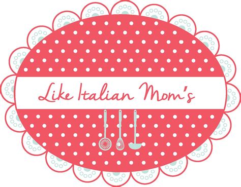 Like Italian Mom S Home