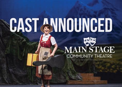 cast announced  sound   main stage community theatre