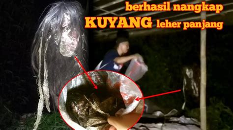 Tangkap Kuyang Pake Karung Penampakan Hantu Kuyang Leher Nya Panjang