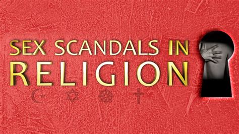 sex scandals in religion visiontv