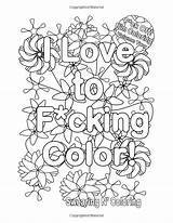 Coloring Pages Adult Word Swear Adults Printable Book Rude Colouring Color Sheets Stress Amazon Books Cking Swearing Inappropriate Life Quote sketch template