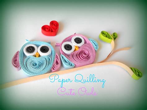 Paper Quilling How To Make Cute Owls Feltmagnet