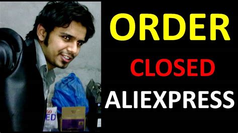 aliexpress order closed due  security reasons aliexpress payment failed due  security