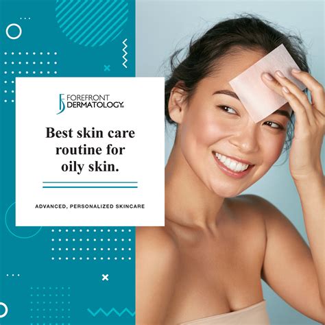 Best Skincare Routine For Oily Skin Forefront Dermatology