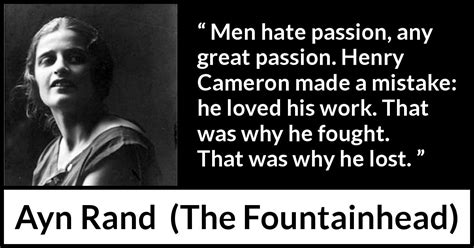 “men hate passion any great passion henry cameron made a