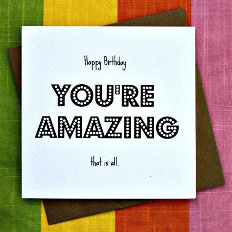You Re Amazing Birthday Card Amazing Person By Leopardprintcards