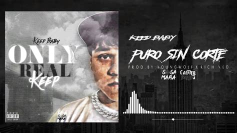 keed baby puro sin corte official audio youtube