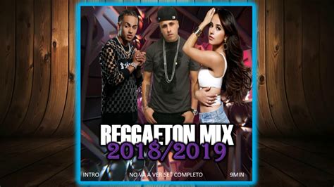 reggaeton mix 2018 2019 mega mix intro dj abraham la potencia