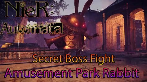 Nier Automata Secret Boss Fight Amusement Park Rabbit