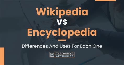 wikipedia  encyclopedia differences