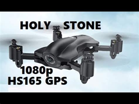 holy stone hs gps drone wifi fpv p   explained youtube