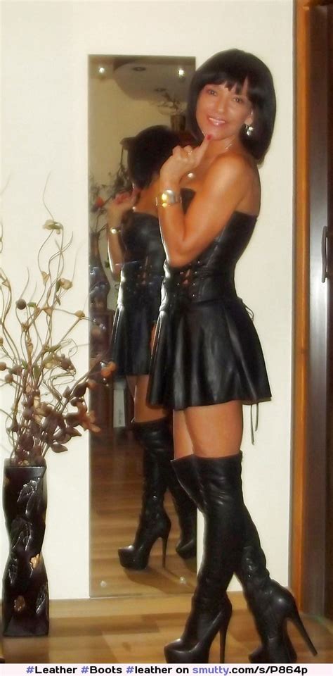 Leather Boots Leatherboots Leather Dress Milf
