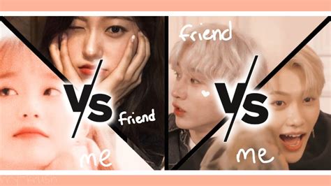 Me Vs My Friends K Pop Biases { 2020 Edition } Youtube