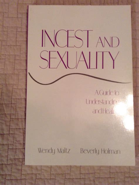 Incest And Sexuality A Guide To Understanding And Healing Etsy