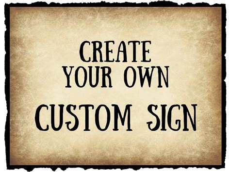 create   sign custom sign design   sign etsy
