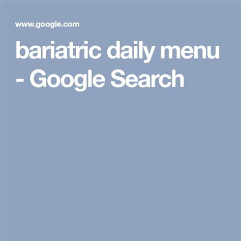bariatric daily menu google search bariatric menu google