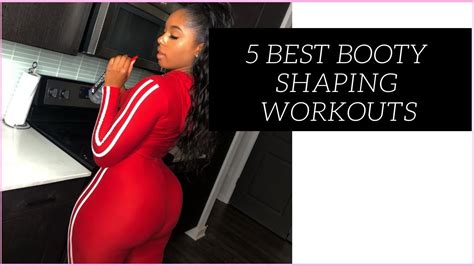 Grow Your Booty 5 Workouts To Shape Tone Youtube