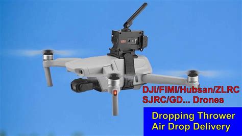 drone air drop thrower dropping delivery accessory  released youtube