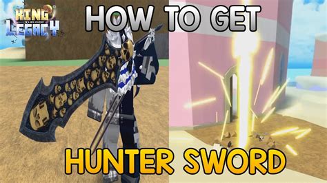 hunter sword king legacy youtube