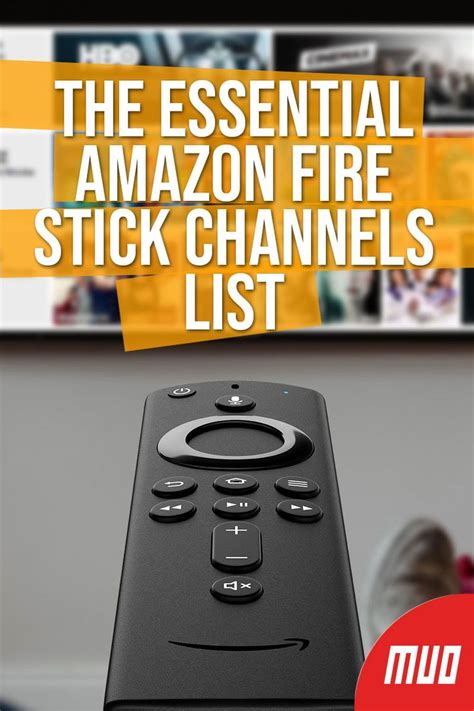 essential amazon fire stick channels list amazon fire stick amazon fire tv stick fire tv