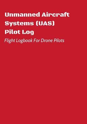 unmanned aircraft systems uas pilot log flight logbook  drone pilots perfect  uas