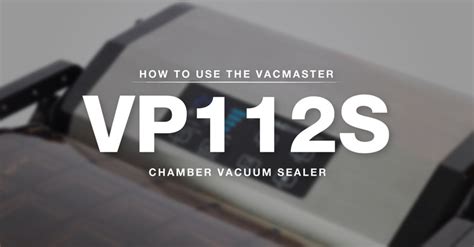 vps chamber vacuum sealer vacmaster